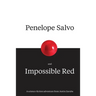 Penelope Salvo and Impossible Red