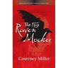 The First Raven Mocker: Book 1: The Cherokee Chronicles