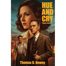 Hue and Cry