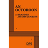 An Octoroon