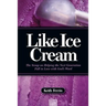 Like Ice Cream: The Scoop on Helping the Next Generation Fall in Love with God's Word
