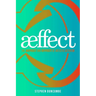 Aeffect: The Affect and Effect of Artistic Activism