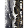 From Now On: Easing and Transforming Lives Interrupted by Illness or Injury: an Introduction to the Philosophy, Practices, and Proc