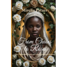 From Chains to Roses: The Unbreakable Spirit and Life of Josephine Bakhita