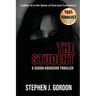 The Student: A Gidon Aronson Thriller
