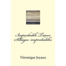 Improbable Traces / Sillages Improbables: A bilingual book of poetry in French and English