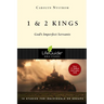 1 and 2 Kings: God's Imperfect Servants