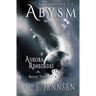 Abysm: Aurora Renegades Book Three