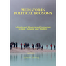 Mediator In Political Economy: Islamic and Modern and Corporate System: Islamic and Modern