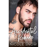 Accidental Romeo: A Marriage Mistake Romance