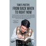 Tom's Poetry: From Back When to Right Now