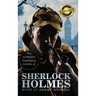 The Complete Illustrated Novels of Sherlock Holmes with 37 Short Stories (Deluxe Library Edition)