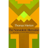 The Nonviolent Alternative
