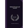 Medical Precepts and Cautions