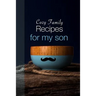 Cozy Family Recipes for My Son