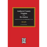 Amherst County, Virginia in the Revolution. Including Extracts from the "LOST ORDER BOOK" 1773-1782.
