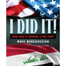 I Did It!: From Iraq to Freedom: A True Story