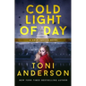 Cold Light of Day: Romantic Suspense