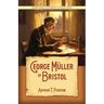George Müller of Bristol