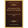 The Chronicle Of The Monastery Of Abingdon: From A.D. 1218 To A.D. 1304 (1844)