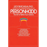 Personhood: The Art of Being Fully Human