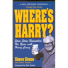 Where's Harry?: Steve Stone Remembers 25 Years with Harry Caray