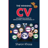 The Winning CV: An essential guide to developing a professional CV