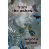 from the ashes