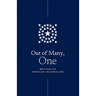 Out of Many, One: Writings on American Universalism