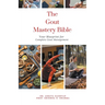 The Gout Mastery Bible: Your Blueprint for Complete Gout Management