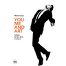 You, Me and Art: Artists in the 21st Century
