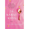24-Karat Kids