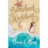 Beached Wedding: A Friends to Lovers Slow Burn Romance