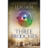 The Three Brooches: Time Travel Romance
