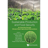 Sustainable Production and Food Security