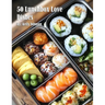 50 Lunchbox Love Dishes