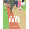 Run Your Race