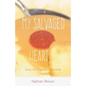 My Salvaged Heart: Story of a Cautious Courtship