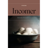 Incomer: poems