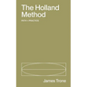 The Holland Method