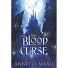 The Blood Curse