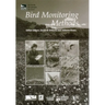 Bird Monitoring Methods: A Manual of Techniques for Key UK Species