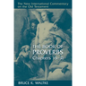 The Book of Proverbs, Chapters 15-31
