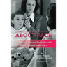 About Face: The Life and Times of Dottie Ponedel, Make-up Artist to the Stars