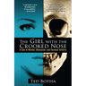 The Girl with the Crooked Nose: A Tale of Murder, Obsession, and Forensic Artistry