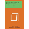 Freud's Principles of Psychoanalysis: Basic Principles of Psychoanalysis