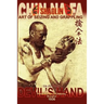 Shaolin Chin Na Fa: Art of Seizing and Grappling. Instructor's Manual for Police Academy of Zhejiang Province (Shanghai, 1936)