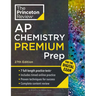 Princeton Review AP Chemistry Premium Prep, 27th Edition: 7 Practice Tests + Digital Practice Online + Content Review