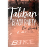 Taliban Beach Party