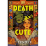 Death Meets Cute (Standard Edition)
